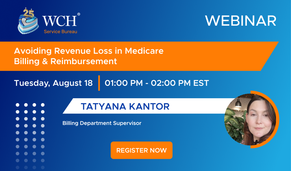 Avoiding Revenue Loss in Medicare Billing & Reimbursement